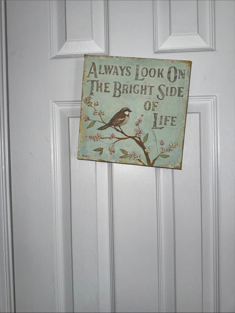 Always Look On The Bright Side of Life Wall Plaque - Light Blue
